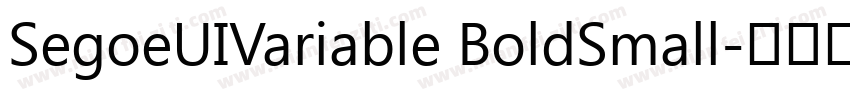 SegoeUIVariable BoldSmall字体转换